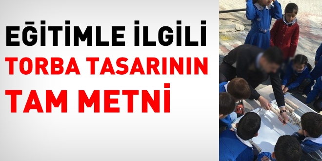 Eğitimle ilgili torba tasarının tam metni