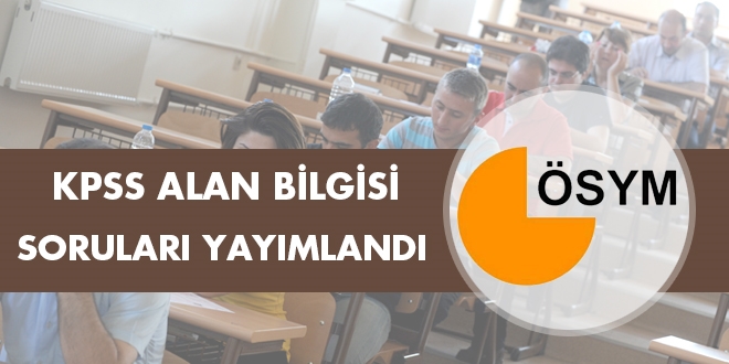 KPSS alan bilgisi soruları yayımlandı