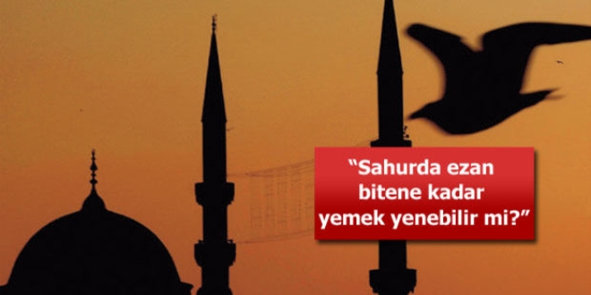 Ramazan'da bitmeyen 'tan yeri' tartışması