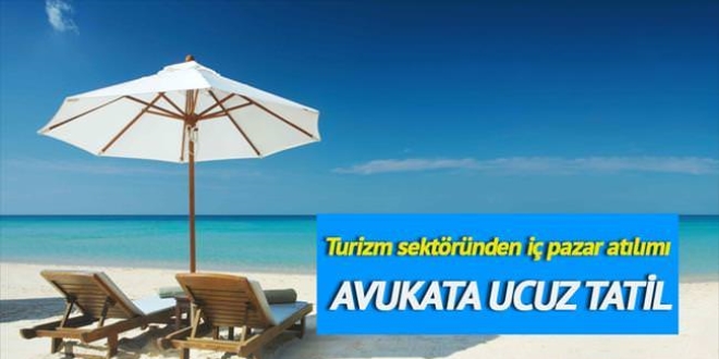 100 bin avukata yüzde 30 ucuz tatil
