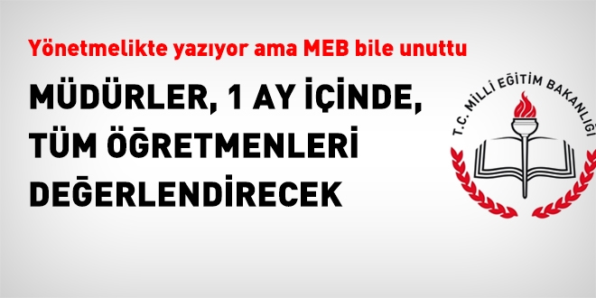 Müdürler, tüm öğretmenleri değerlendirecek mi?