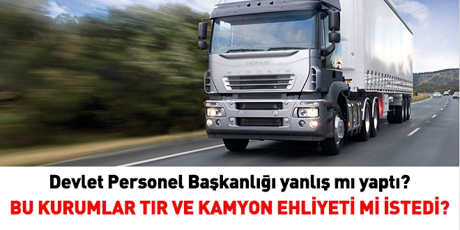 2016/1'deki tır ve kamyon ehliyeti sorunu