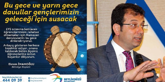Başkan, LYS için Ramazan davulunu susturdu