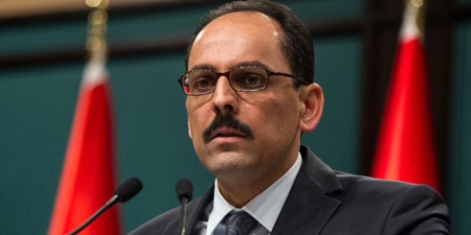 Kalın: Cumhurbaşkanı Rus pilot için üzüntülerini paylaştı