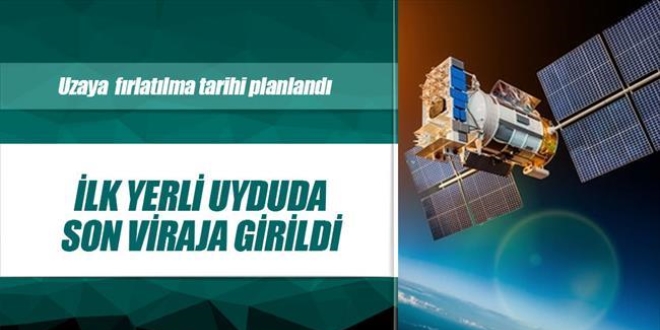 Yerli uyduda ilk a�ama bitti