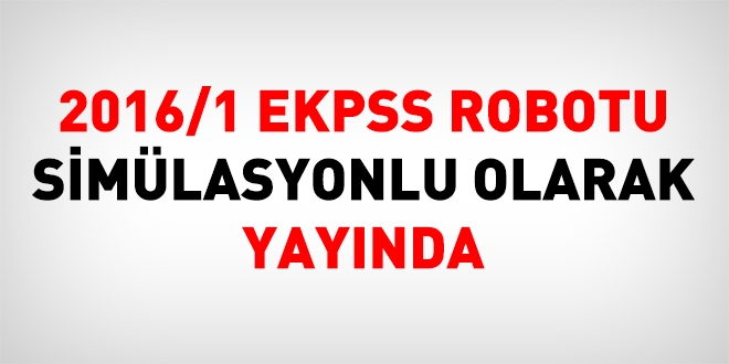 2016/1 EKPSS Robotu yayında