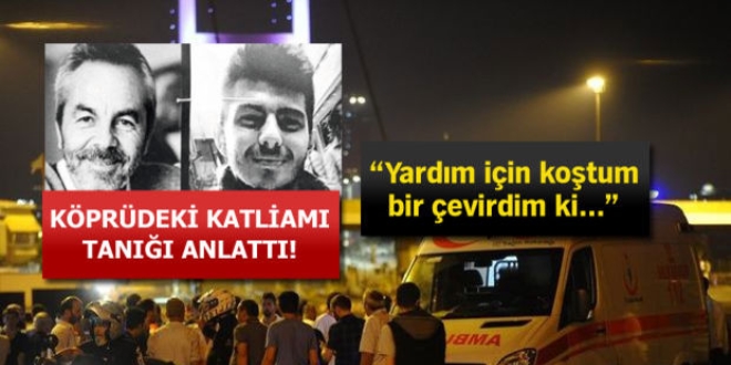 Olayın tanığı Erol Olçak ve oğlunun ölümünü anlattı