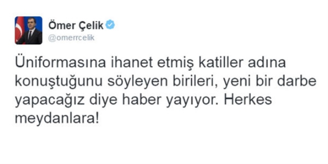 Çelik: Darbeci katiller hala milleti tehdit ediyor