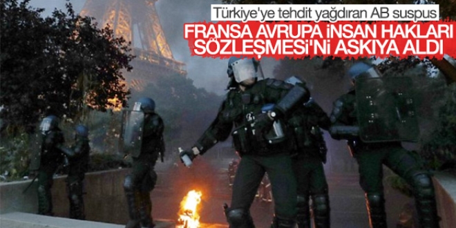 Fransa AİHS'nin askıya alındığını AB'ye bildirdi