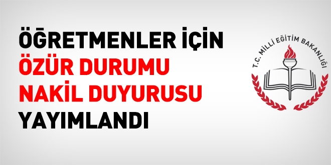 MEB, özür durumu tayinleri için duyuru metni yayımladı
