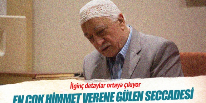 En çok himmet verene Gülen seccadesi