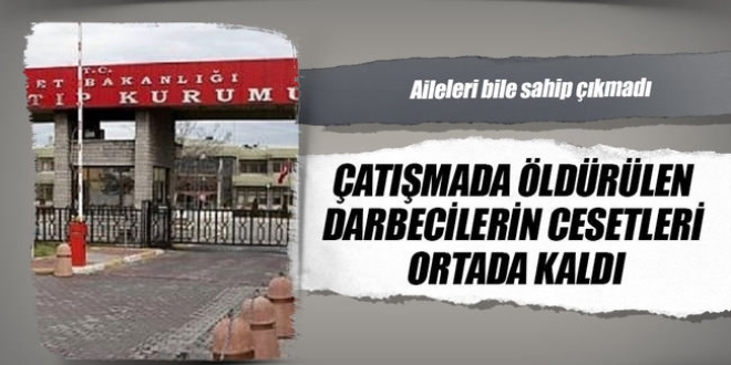 Cesetlerine aileleri bile sahip çıkmadı