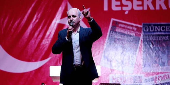 Kurtulmuş: Hangimizi yakalarlarsa şehit edeceklerdi