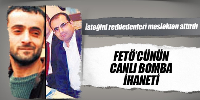 FETÖ'cü savcıdan canlı bomba ihaneti