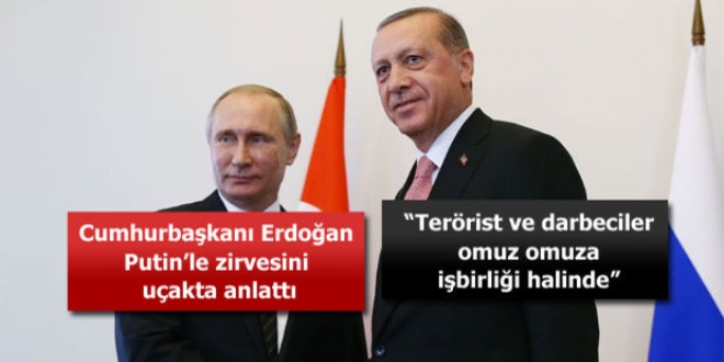 Erdoğan: Rusya ziyaretinin bir milat olduğuna inanıyorum