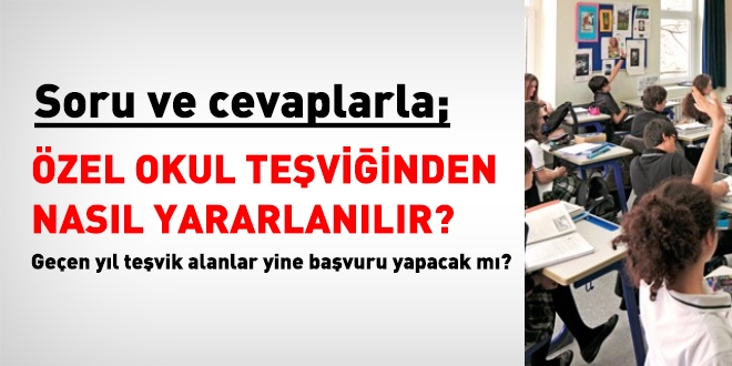5 soruda özel okul teşviğinden kimler yararlanabilir?