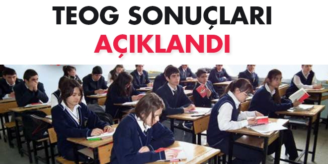 TEOG sonuçları açıklandı
