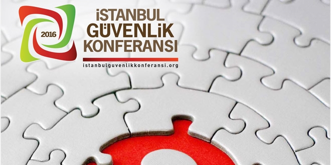 İstanbul Güvenlik Konferansı 2016 Kasım'da yapılacak