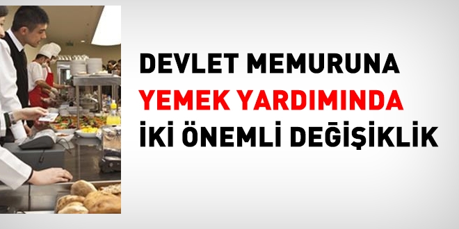 Memura, yemek yardımında iki önemli değişiklik