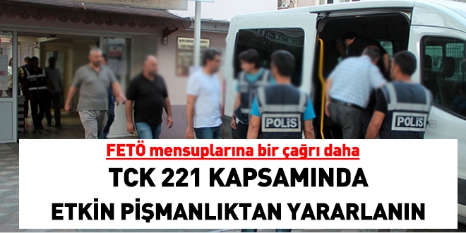 FETÖ mensuplarına 'etkin pişmanlık' çağrısı
