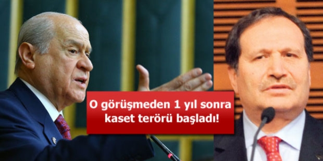 Bahçeli, FETÖ aracısını azarladı, kaset terörü başlatıldı