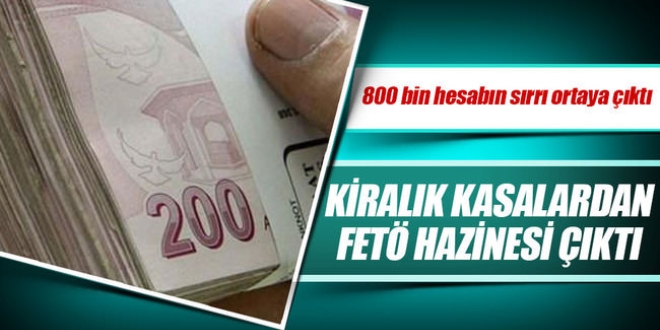 'FETÖ'den Kasa kasa ihanet'