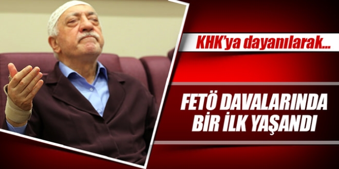 FETÖ davalarında ilk kez OHAL uygulandı