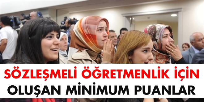 Sözleşmeli öğretmenlik için oluşan minimum puanlar