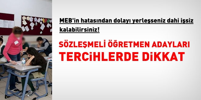 Sözleşmeli öğretmen adayları dikkat!