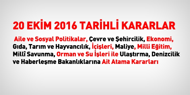 20 Ekim 2016 tarihli atama kararları