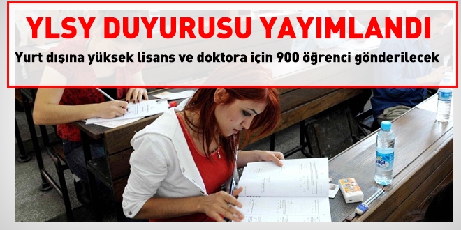 YLSY duyurusu yaymland. Yurt dna 900 renci gnderilecek