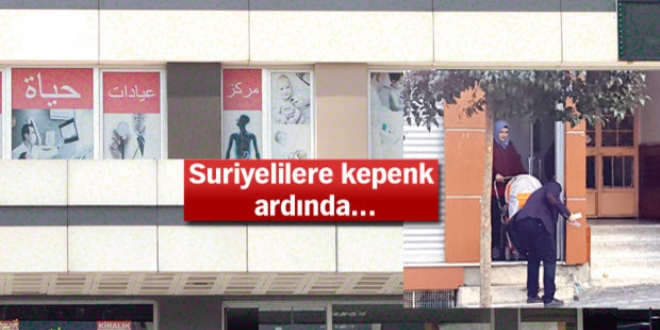 Suriyelilere kepenk ardında kaçak sağlık hizmeti