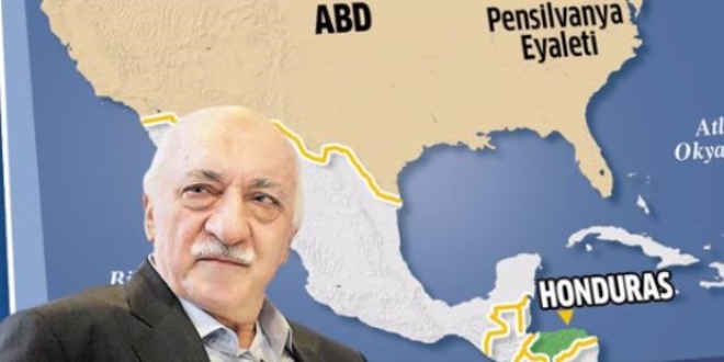 FETÖ rotayı Honduras'a çevirdi