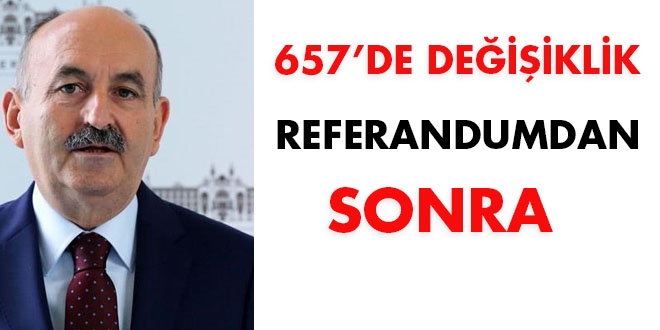 657'de değişiklik referandumdan sonra