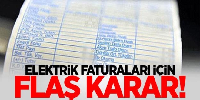 Ayl�k elektrik faturas� 82 TL'nin �zerinde olanlar dikkat!