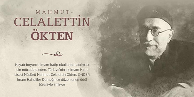 �mam hatip neslinin �nc� ismi: Celalettin �kten