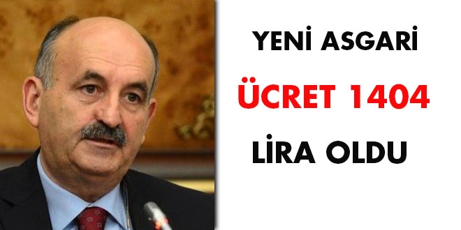 Yeni asgari ücret 1404 lira oldu