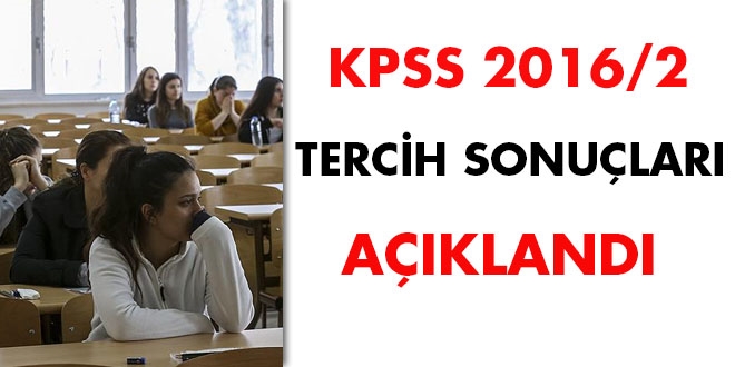 KPSS 2016/2 tercih sonuçları açıklandı