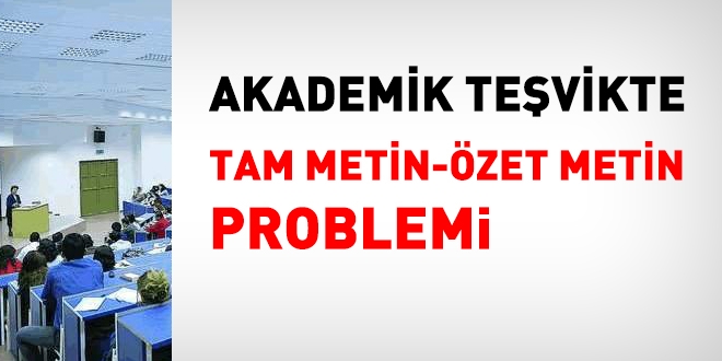 Akademik tevikte tam metin- zet metin problemi