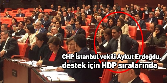 CHP'li vekil destek iin HDP sralarna oturdu