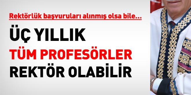 17 üniversitedeki Rektör seçim süreçlerinde son durum!