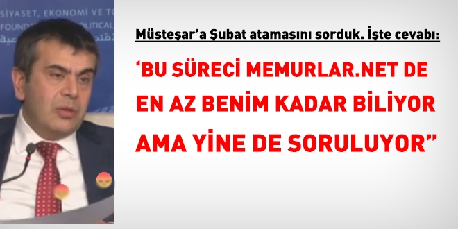Yusuf Tekin'den, Şubat'ta atama sorusuna, memurlar.net'li cevap