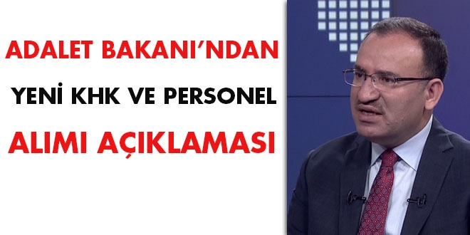 Adalet Bakanı'ndan yeni KHK ve personel alım açıklaması