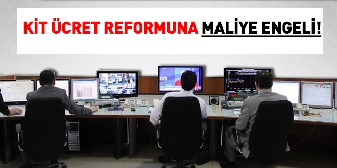 KİT Ücret Reformuna Maliye Engeli