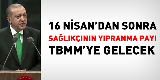 Erdoğan'dan, sağlıkçılara verilen yıpranma hakkı sözü için açıklama
