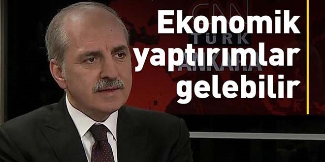 Kurtulmuş: Ekonomik yaptırımlar da ileride gelebilir