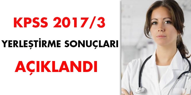 KPSS 2017/3 yerleştirme sonuçları açıklandı