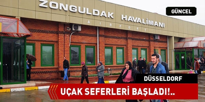 Zonguldak-Düsseldorf uçak seferleri başladı