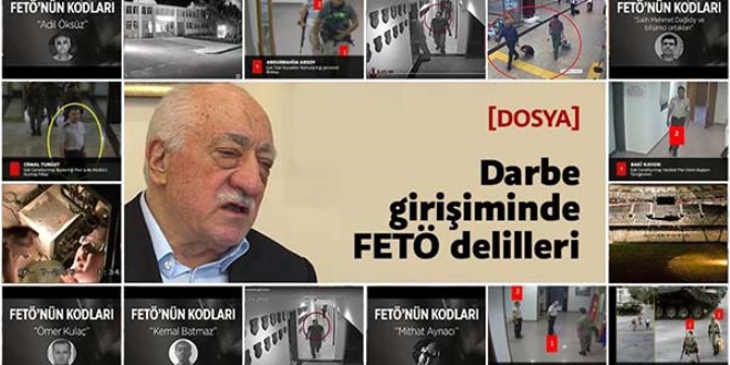 Darbe girişiminde FETÖ'yü işaret eden deliller