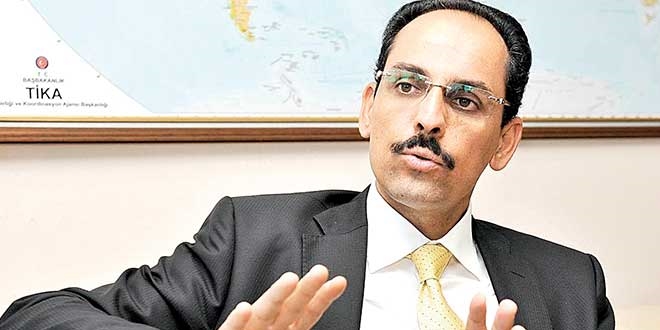 Sözcü Kalın: Cumhurbaşkanının notunu millet verecek